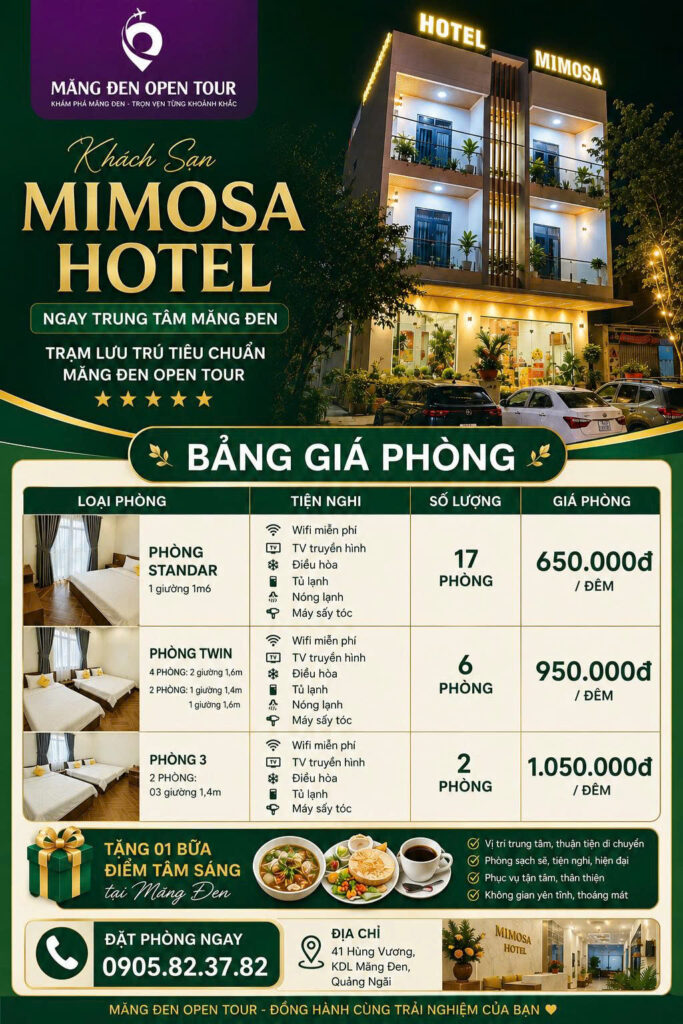 KHÁCH SẠN NGAY TRUNG TÂM MIMOSA HOTEL – TRẠM LƯU TRÚ TIÊU CHUẨN MĂNG ĐEN OPEN TOUR